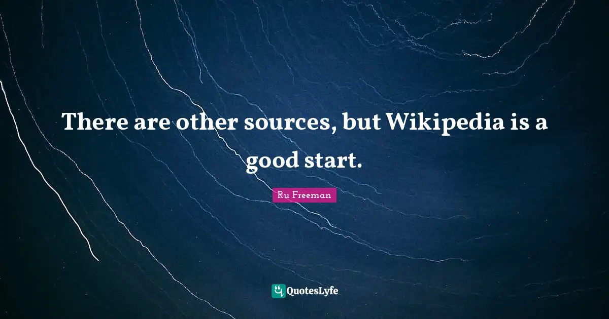 There are other sources, but Wikipedia is a good start.