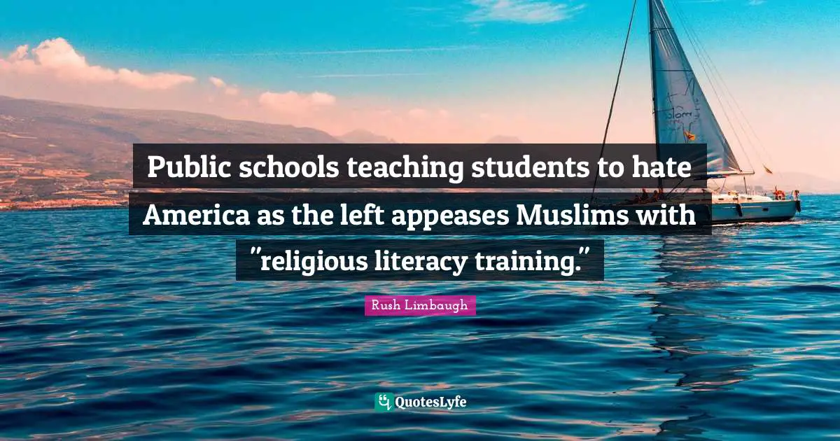 Public schools teaching students to hate America as the left appeases Muslims with "religious literacy training."