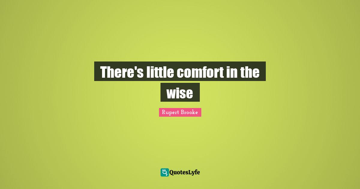There's little comfort in the wise