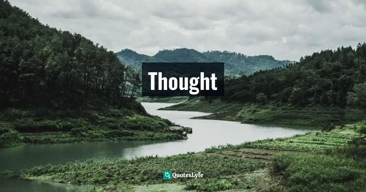 Thought