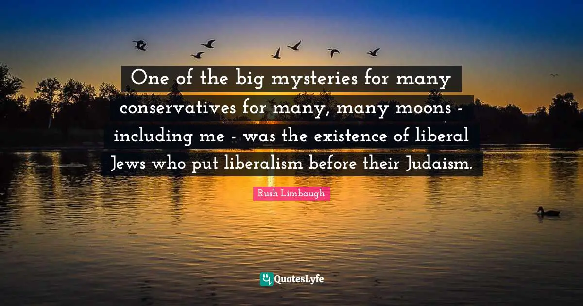 One of the big mysteries for many conservatives for many, many moons - including me - was the existence of liberal Jews who put liberalism before their Judaism.