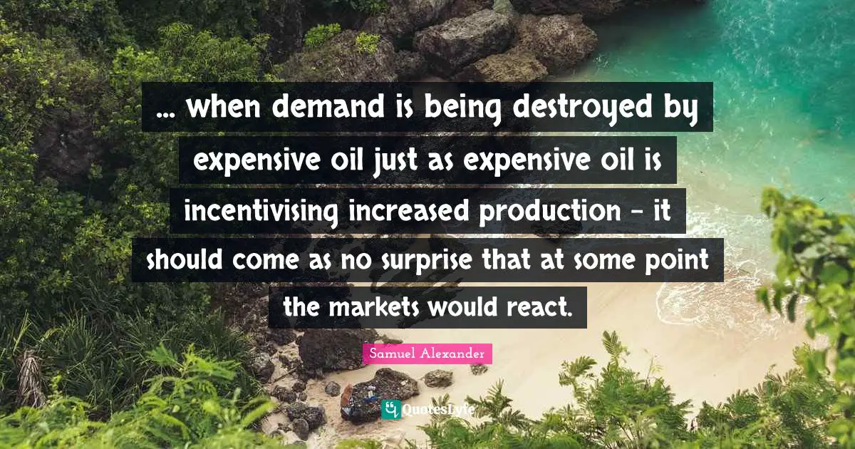 ... when demand is being destroyed by expensive oil just as expensive oil is incentivising increased production - it should come as no surprise that at some point the markets would react.