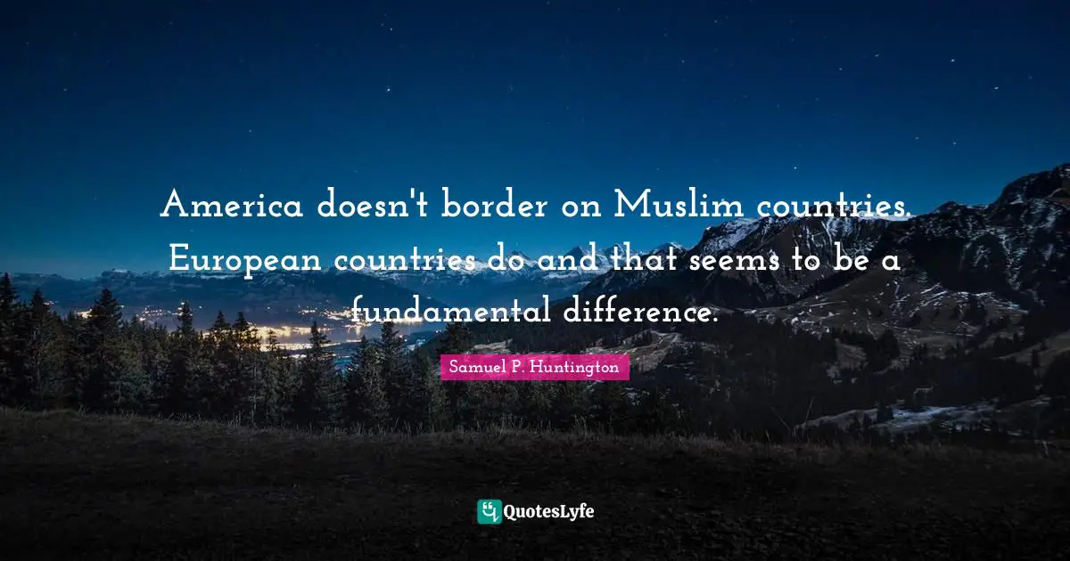 America doesn't border on Muslim countries. European countries do and that seems to be a fundamental difference.