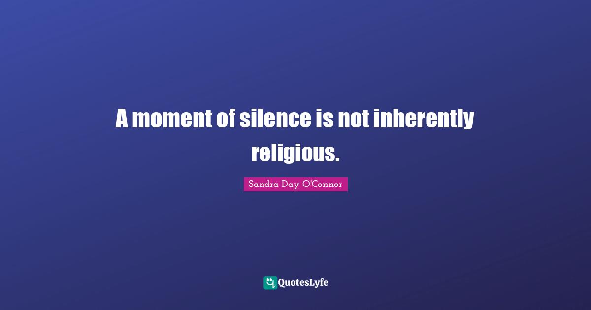 A moment of silence is not inherently religious.