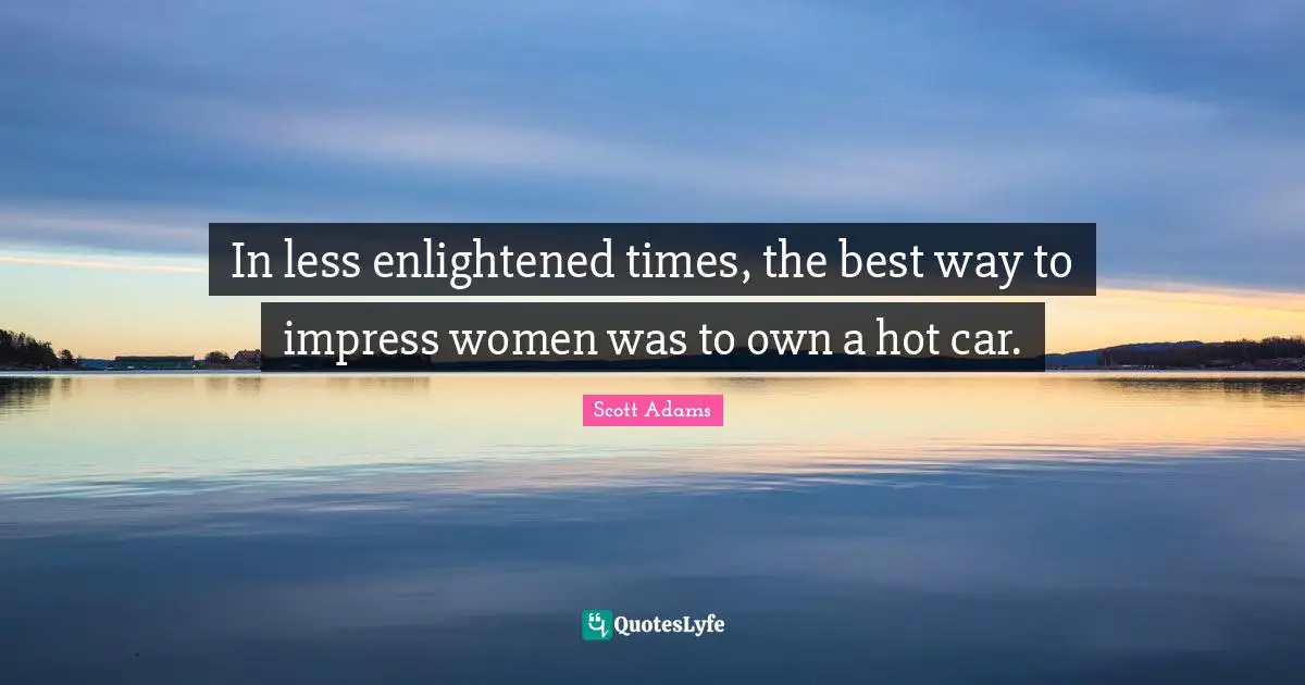 In less enlightened times, the best way to impress women was to own a hot car.