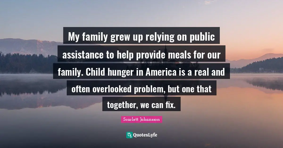 My family grew up relying on public assistance to help provide meals for our family. Child hunger in America is a real and often overlooked problem, but one that together, we can fix.