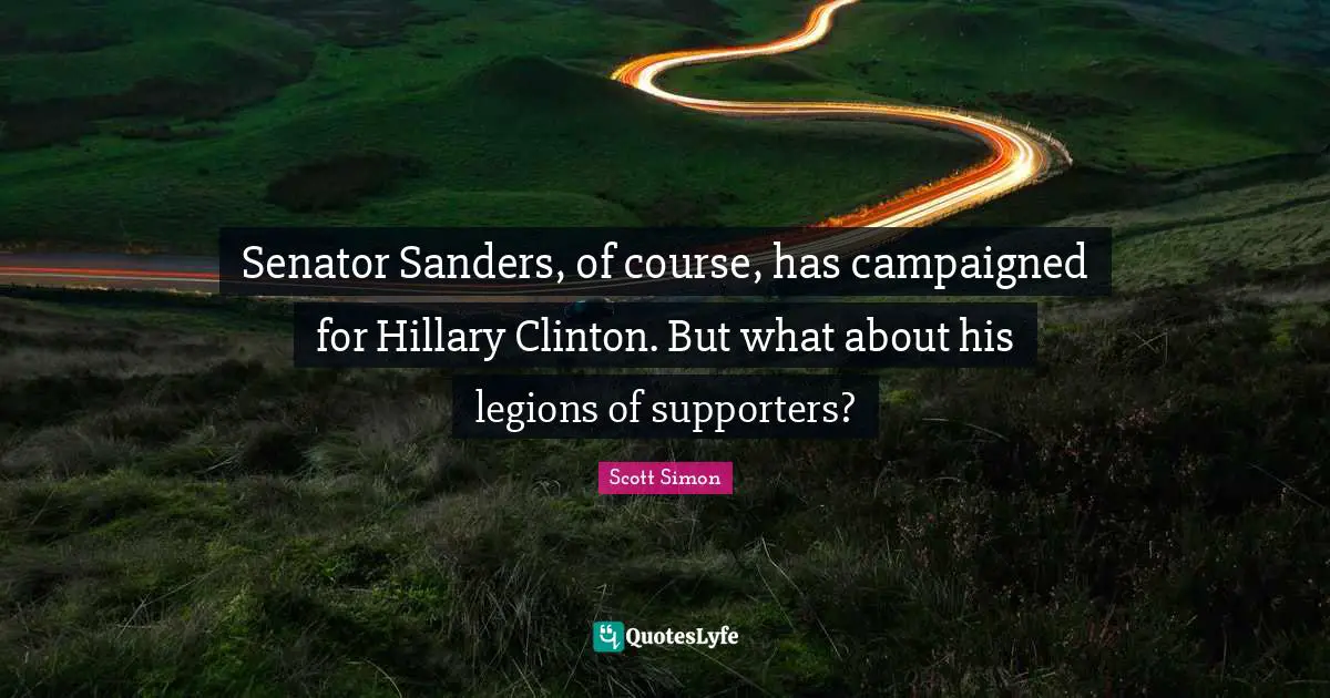Senator Sanders, of course, has campaigned for Hillary Clinton. But what about his legions of supporters?