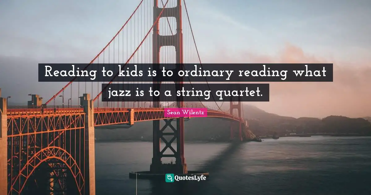 Reading to kids is to ordinary reading what jazz is to a string quartet.