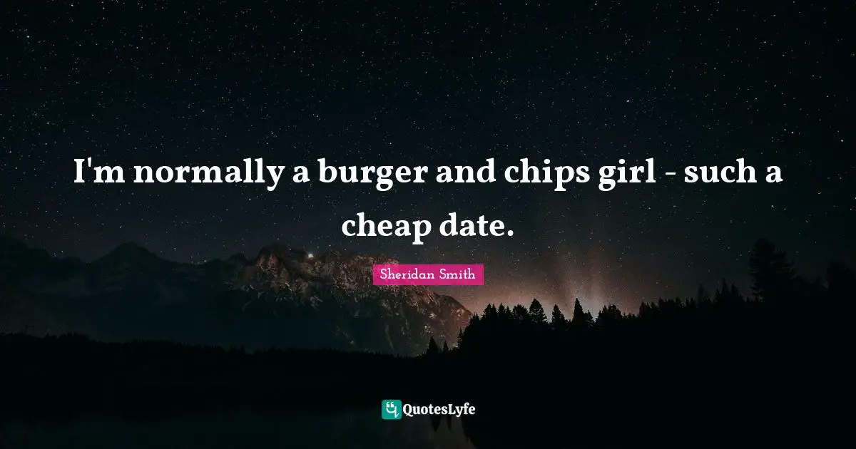 I'm normally a burger and chips girl - such a cheap date.