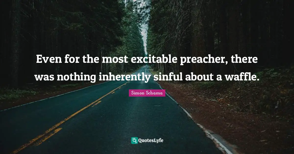 Even for the most excitable preacher, there was nothing inherently sinful about a waffle.