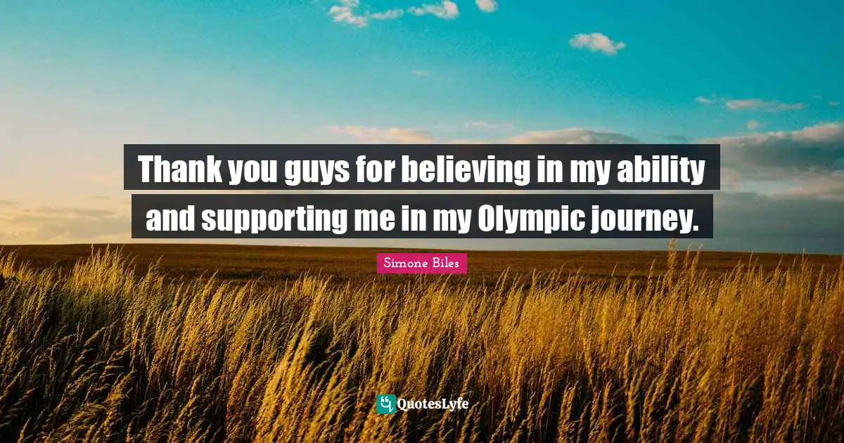 Thank you guys for believing in my ability and supporting me in my Olympic journey.