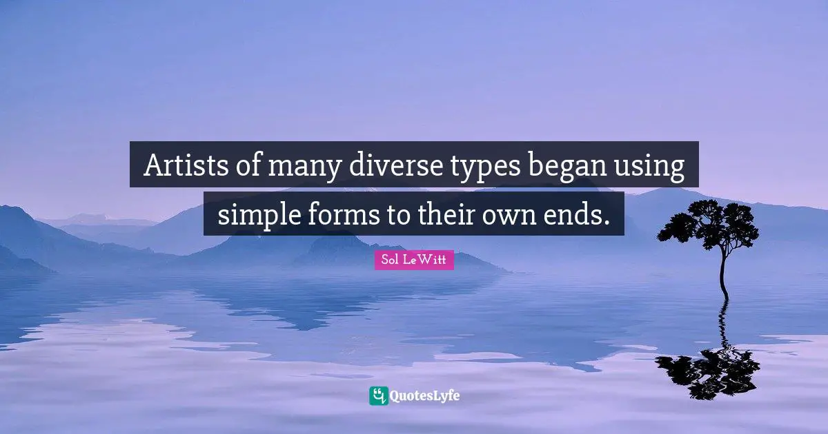 Artists of many diverse types began using simple forms to their own ends.