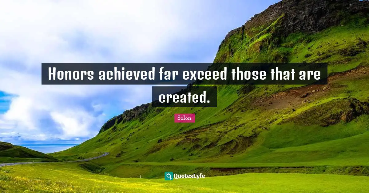 Honors achieved far exceed those that are created.