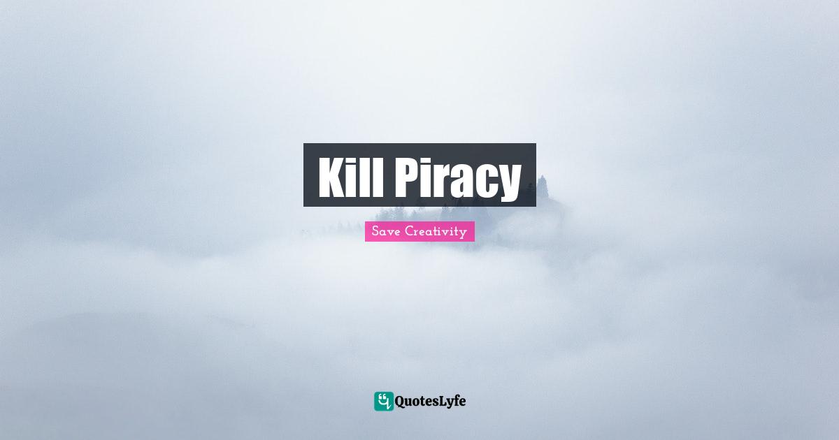 Kill Piracy