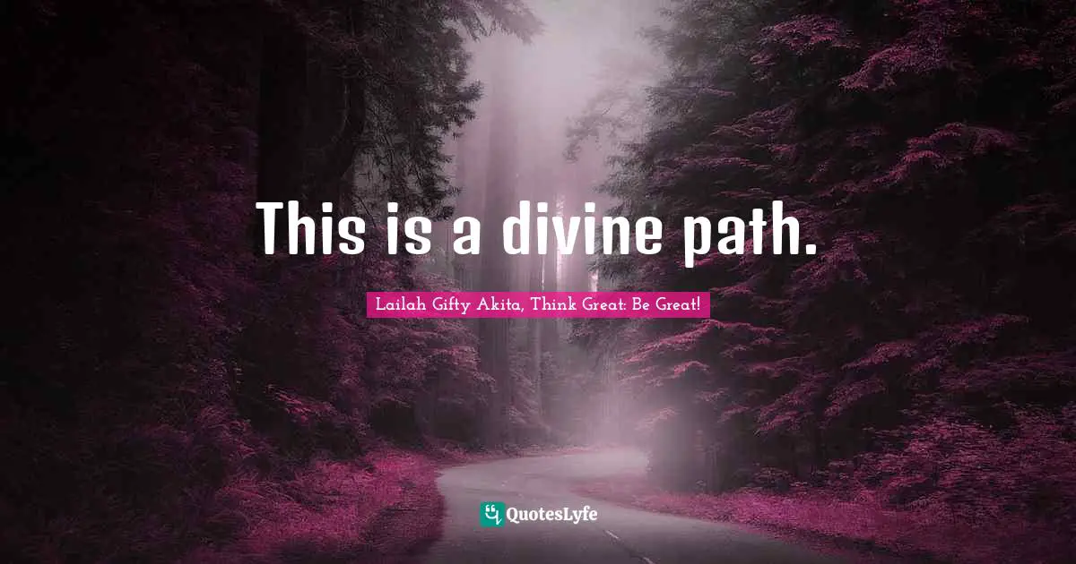 This is a divine path.