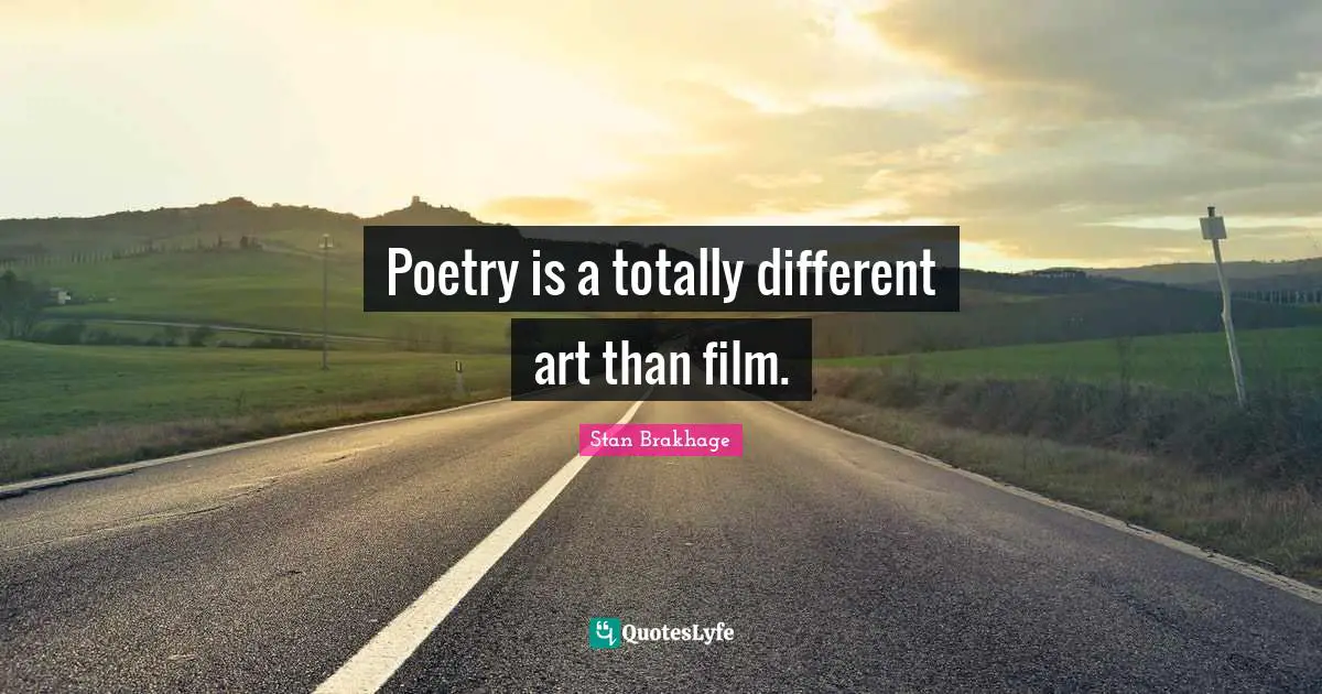Poetry is a totally different art than film.