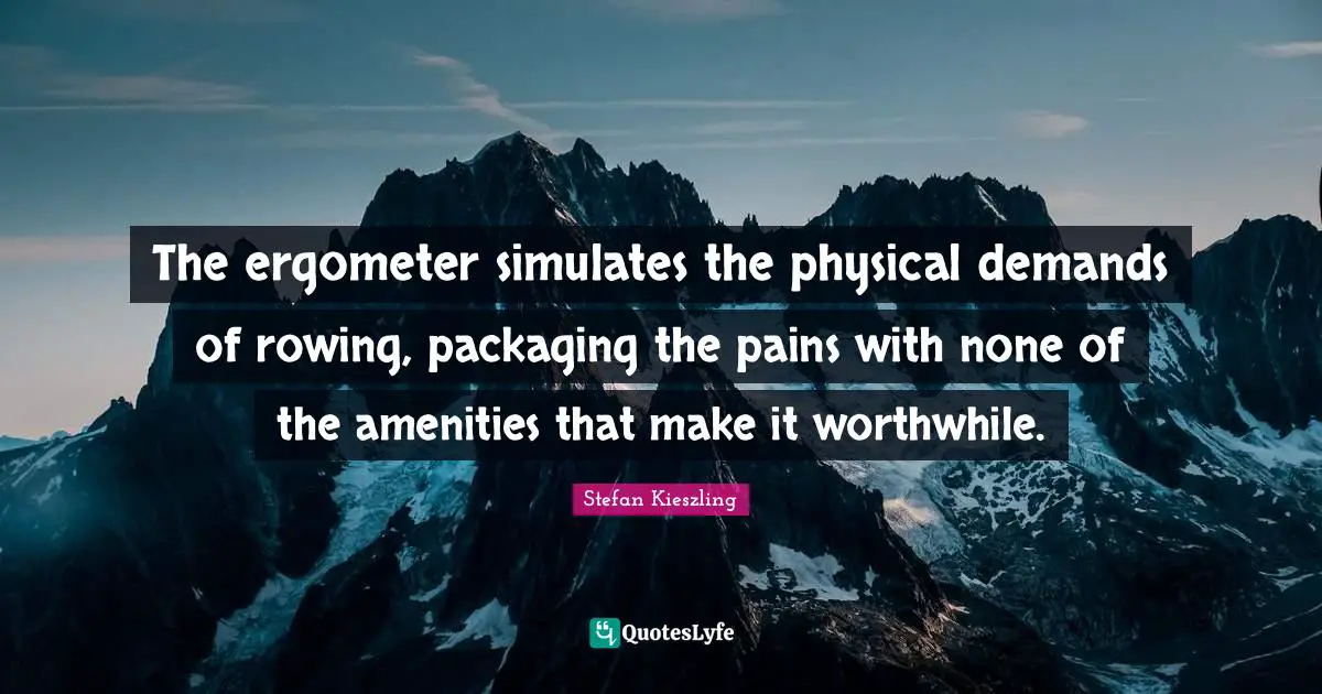 The ergometer simulates the physical demands of rowing, packaging the pains with none of the amenities that make it worthwhile.