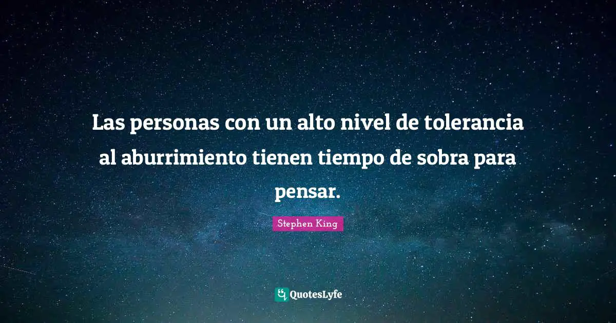 Las personas con un alto nivel de tolerancia al aburrimiento tienen tiempo de sobra para pensar.