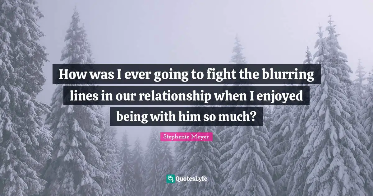 How was I ever going to fight the blurring lines in our relationship when I enjoyed being with him so much?