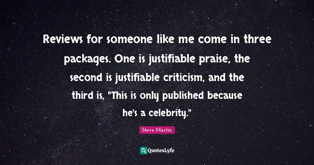 Reviews for someone like me come in three packages. One is justifiable praise, the second is justifiable criticism, and the third is, "This is only published because he's a celebrity."