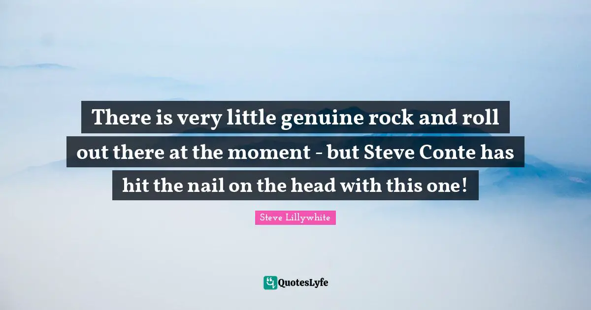 There is very little genuine rock and roll out there at the moment - but Steve Conte has hit the nail on the head with this one!