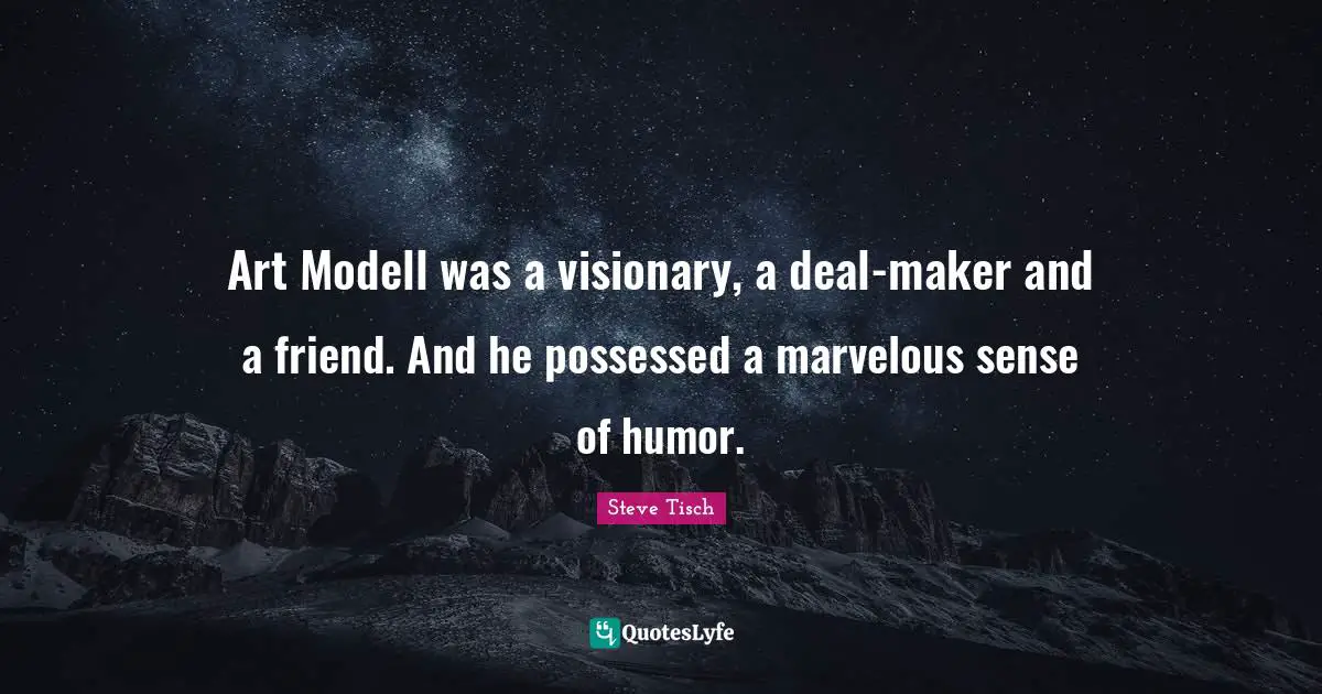 Art Modell was a visionary, a deal-maker and a friend. And he possessed a marvelous sense of humor.