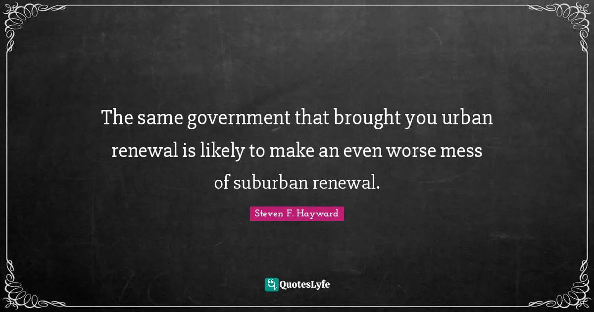 The same government that brought you urban renewal is likely to make an even worse mess of suburban renewal.