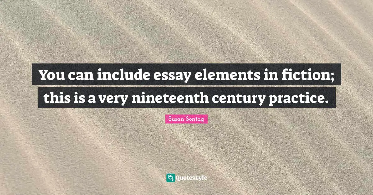 You can include essay elements in fiction; this is a very nineteenth century practice.