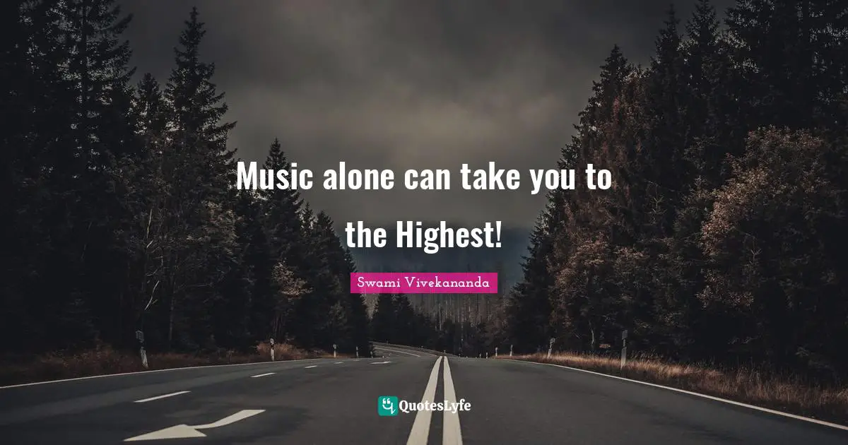 Music alone can take you to the Highest!