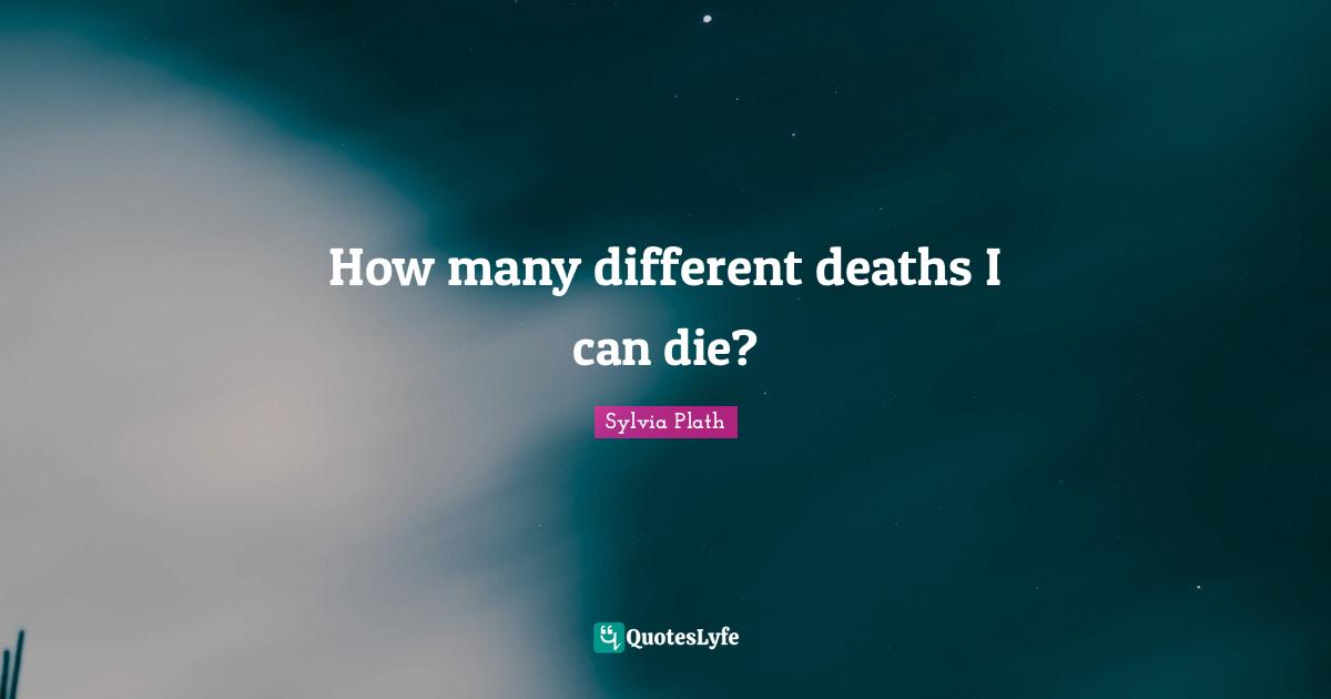 How many different deaths I can die?