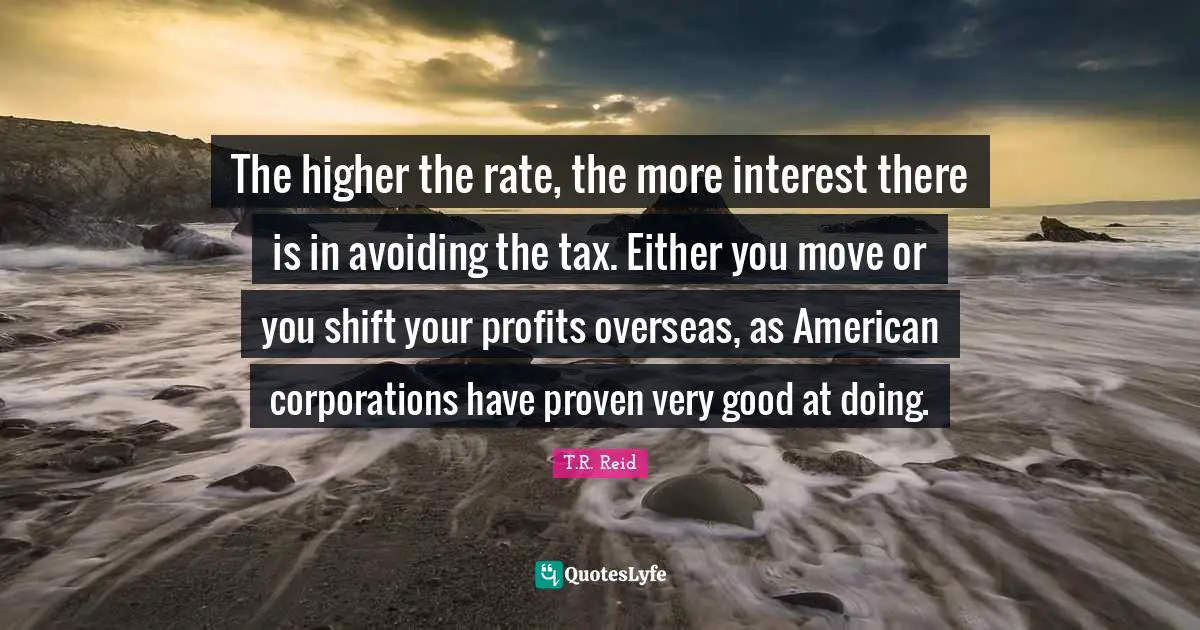 The higher the rate, the more interest there is in avoiding the tax. Either you move or you shift your profits overseas, as American corporations have proven very good at doing.