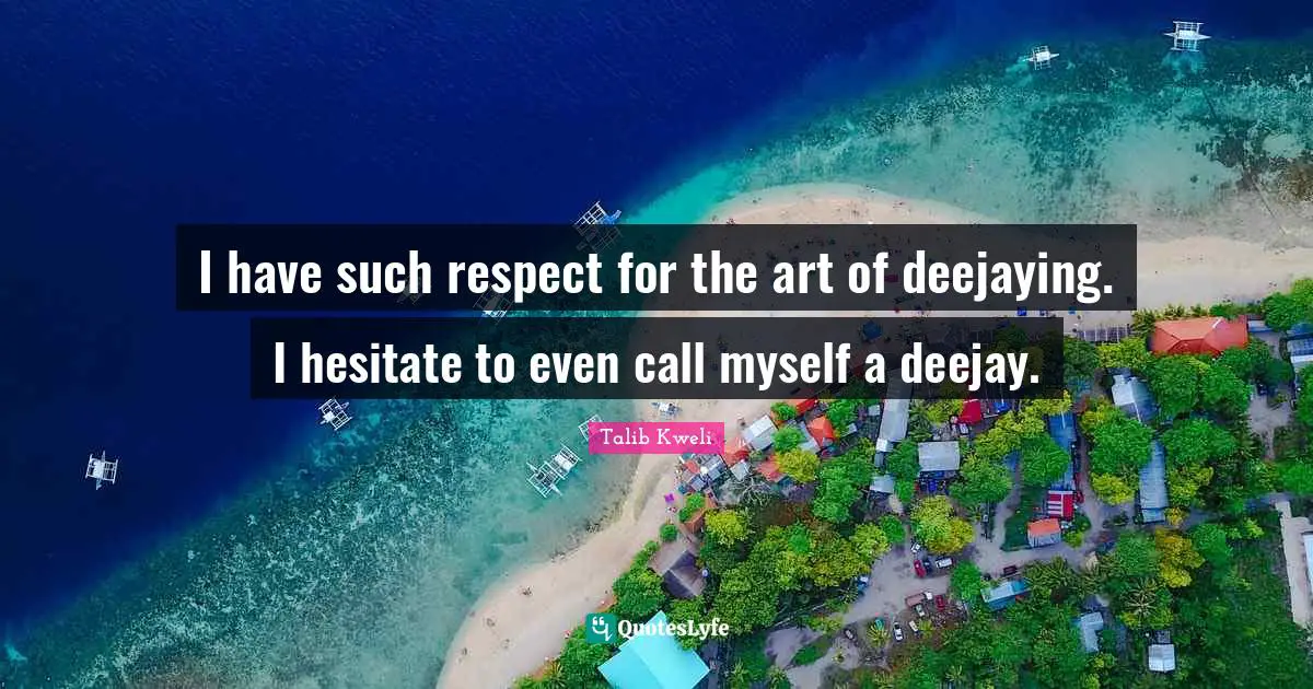 I have such respect for the art of deejaying. I hesitate to even call myself a deejay.