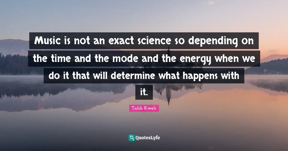 Music is not an exact science so depending on the time and the mode and the energy when we do it that will determine what happens with it.