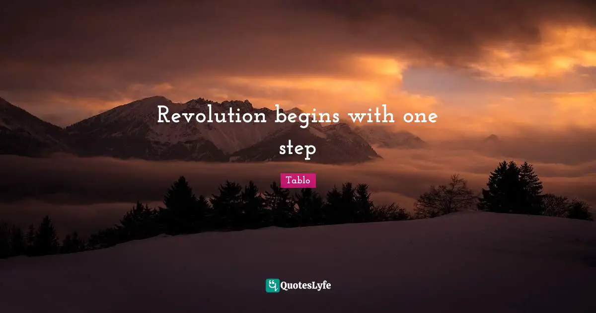 Revolution begins with one step