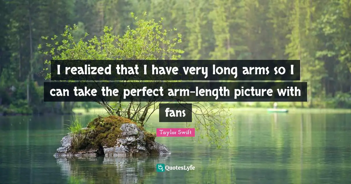 I realized that I have very long arms so I can take the perfect arm-length picture with fans