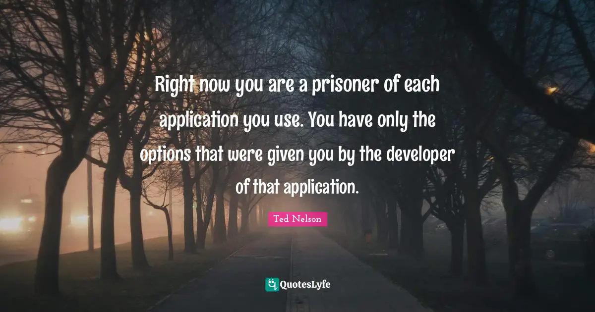 Right now you are a prisoner of each application you use. You have only the options that were given you by the developer of that application.
