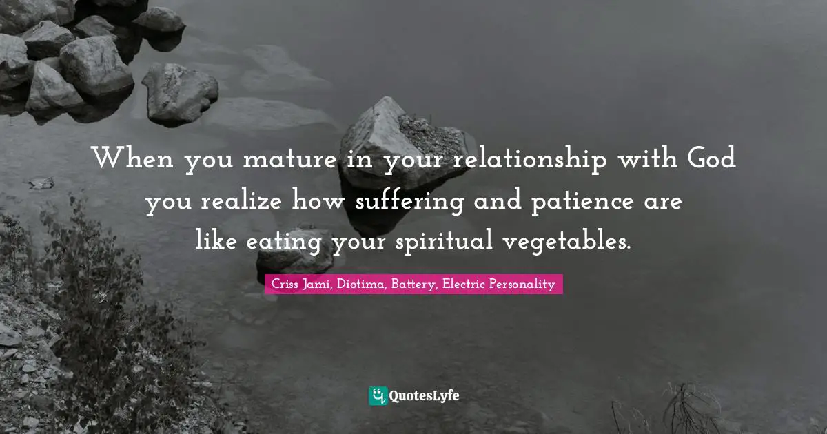 Mature quotes relationship in being about a 55 Intimacy