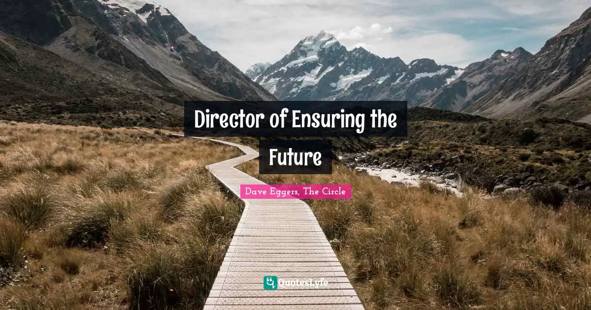 Director of Ensuring the Future