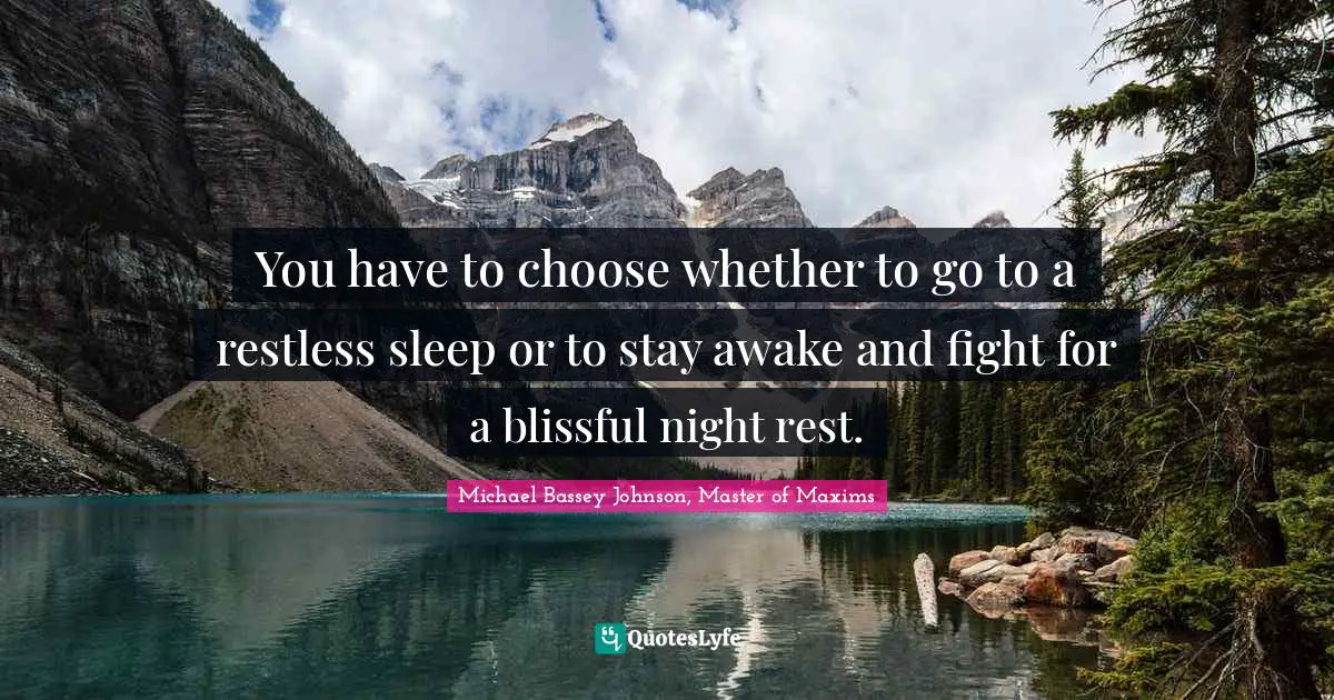 You have to choose whether to go to a restless sleep or to stay awake and fight for a blissful night rest.