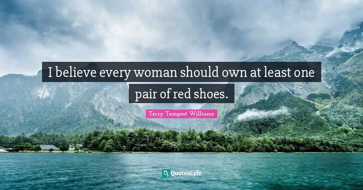 I believe every woman should own at least one pair of red shoes.
