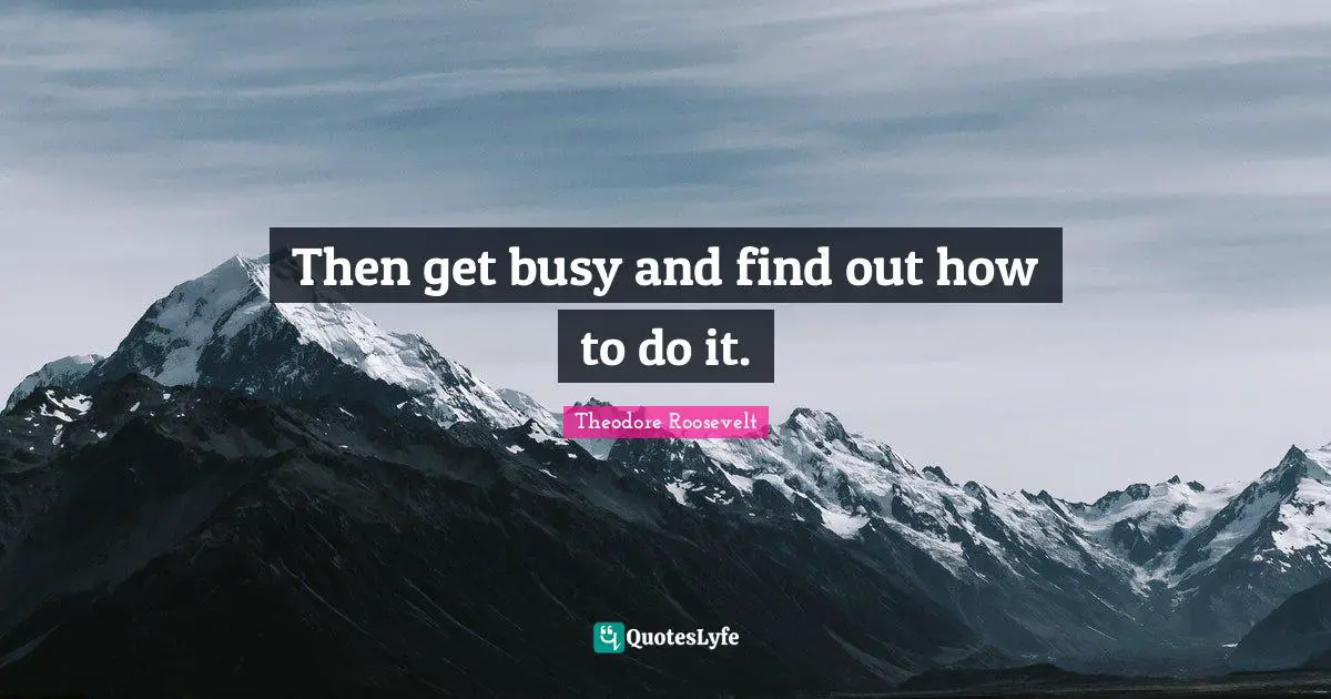 Then get busy and find out how to do it.