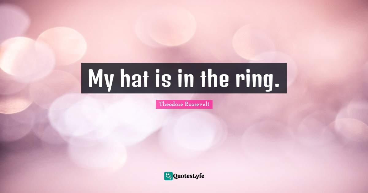 My hat is in the ring.