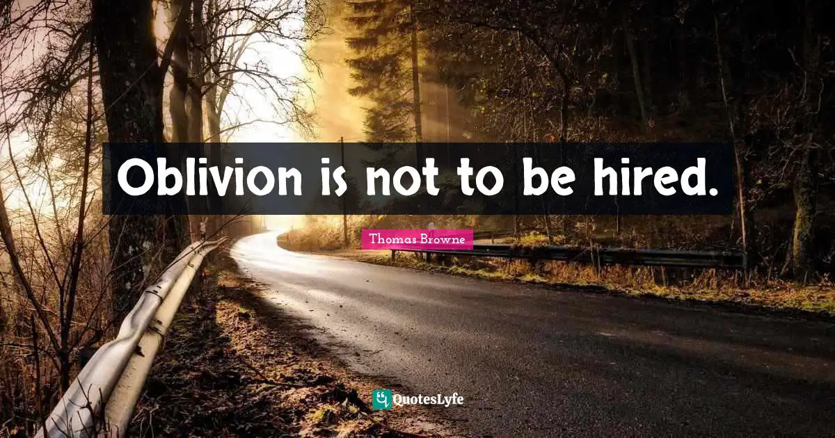 Oblivion is not to be hired.
