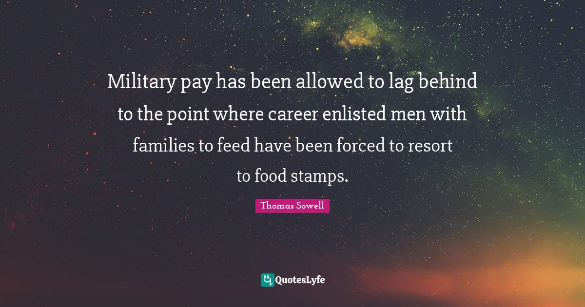 Military pay has been allowed to lag behind to the point where career
