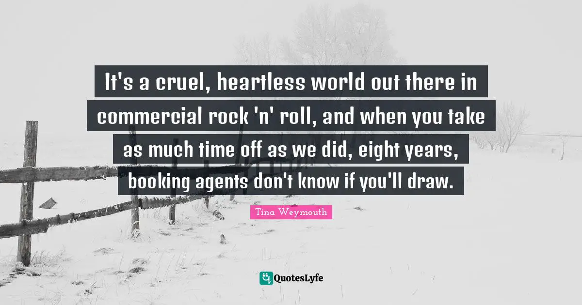 It's a cruel, heartless world out there in commercial rock 'n' roll, and when you take as much time off as we did, eight years, booking agents don't know if you'll draw.
