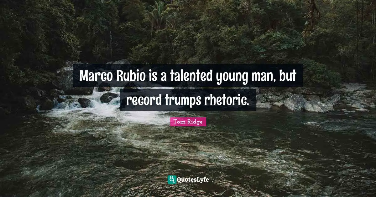 Marco Rubio is a talented young man, but record trumps rhetoric.