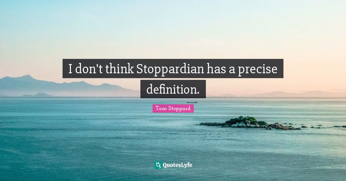 I don't think Stoppardian has a precise definition.