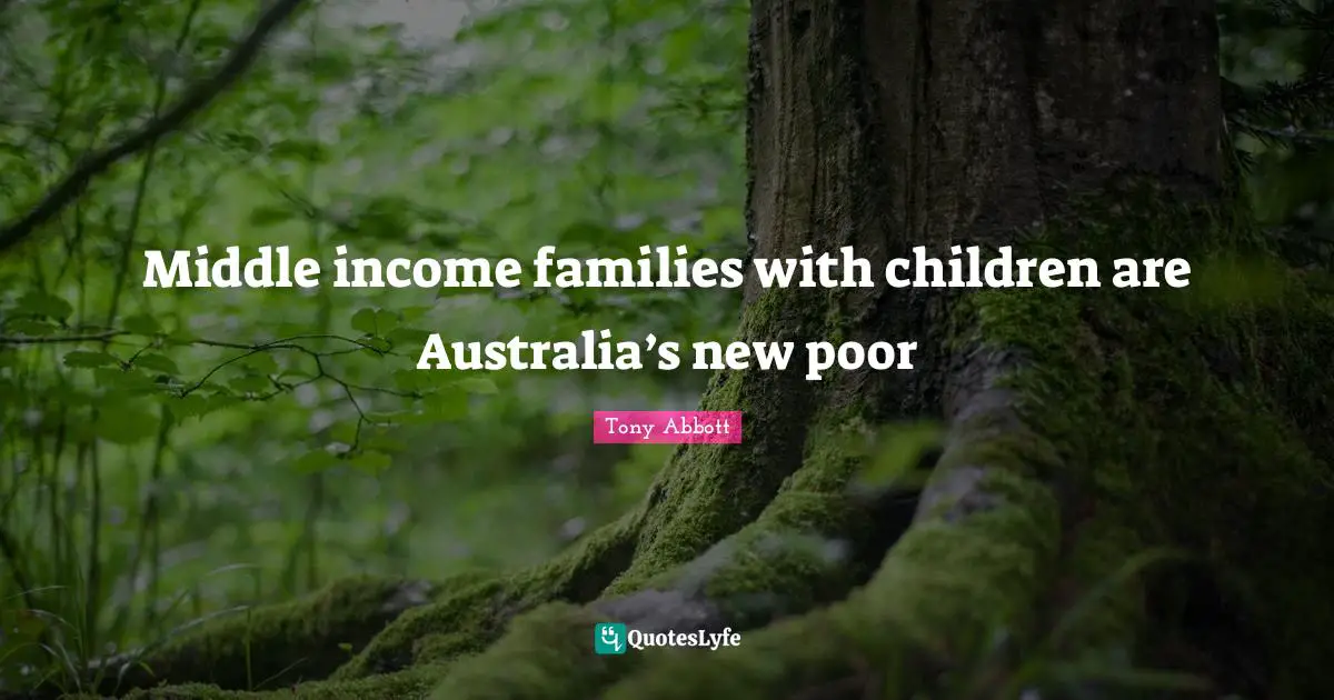 Middle income families with children are Australia’s new poor