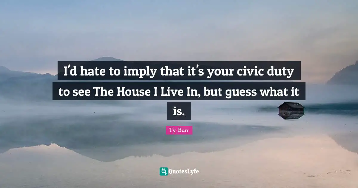I'd hate to imply that it's your civic duty to see The House I Live In, but guess what it is.