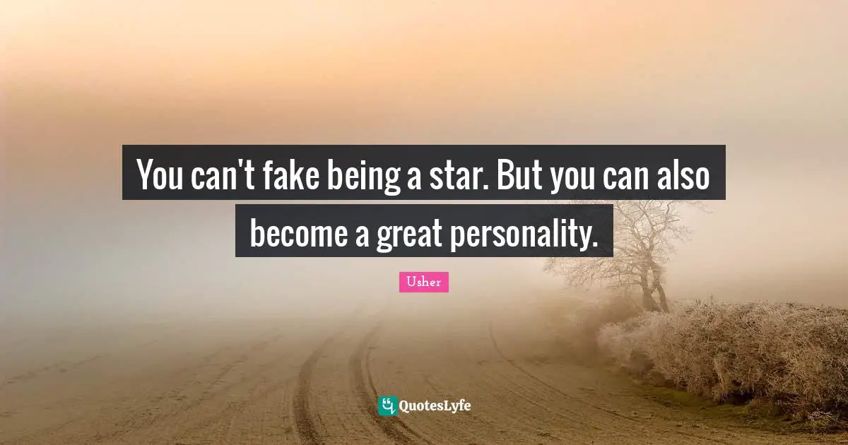 You can't fake being a star. But you can also become a great personality.